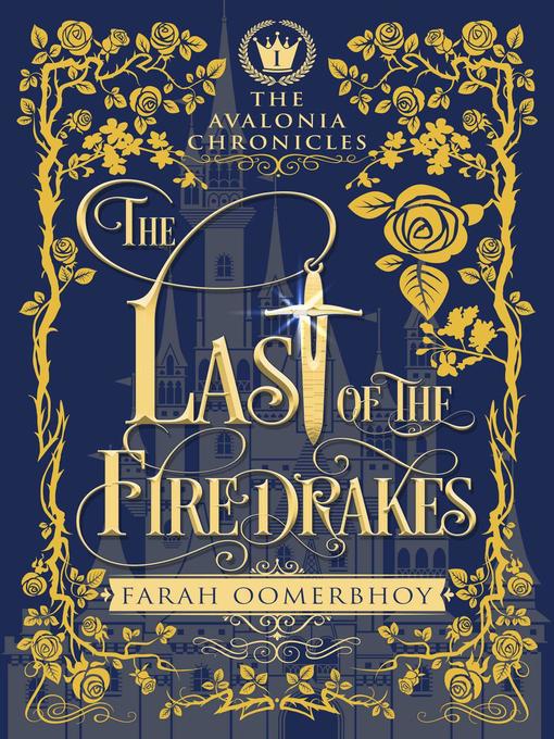 Title details for The Last of the Firedrakes by Farah Oomerbhoy - Available